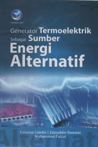 Generator Termoelektrik Sebagai Sumber Energi Alternatif