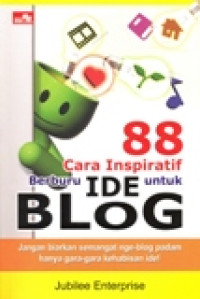 88 CARA INSPIRATIF BERBURU IDE UNTUK BLOG