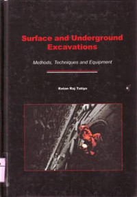 SURFACE AND UNDERGROUND EXCAVATIONS Methods, Techniques and Equipment