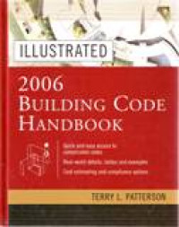 ILLUSTRATED 2006 BUILDING CODE HANDBOOK