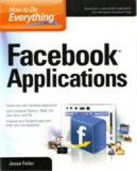 HOW TO DO EVERYTHING FACEBOOK APPLICATIONS