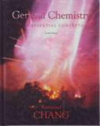 GENERAL CHEMISTRY; THE ESSENTIAL CONCEPTS