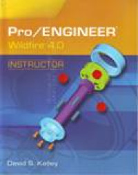 Pro/ENGINEER Wildfire 4.0 instructor / .