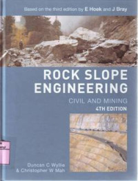 ROCK SLOPE ENGINEERING CIVIL AND MINING