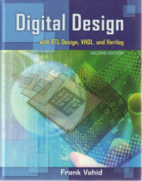 DIGITAL DESIGN; WITH RTL DESIGN, VHDL, AND VERILOG