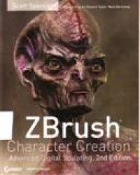 ZBRUSH CHARACTER CREATION ADVANCED DIGITAL SCULPTING