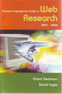 THOMSON ENGINEERING GUIDE TO WEB RESEARCH 2007-2008