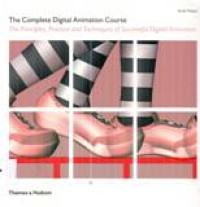 THE COMPLETE DIGITAL ANIMATION COURSE