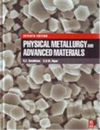 PHYSICAL METALLURGY AND ADVANCED MATERIALS