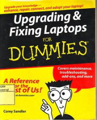 UPGRADING & FIXING LAPTOPS FOR DUMMIES