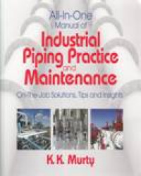 INDUSTRIAL PIPING PRACTICE AND MAINTENANCE