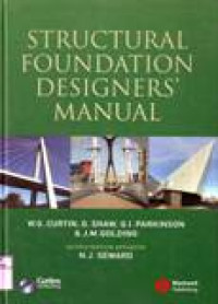 STRUCTURAL FOUNDATION DESIGNERS' MANUAL