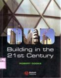 BUILDING IN THE 21ST CENTURY