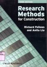 RESEARCH METHODS FOR CONSTRUCTION