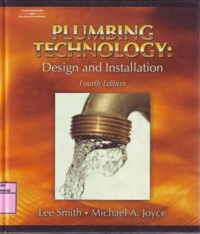 PLUMBING TECHNOLOGY : DESIGN AND INSTALLATION