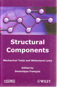 STRUCTURAL COMPONENTS, Mechanical Tests and Behavioral Laws