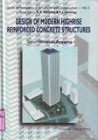 DESIGN OF MODERN HIGHRISE REINFORCED CONCRETE STRUCTURES VOL 3