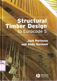 STRUCTURAL TIMBER DESIGN TO EUROCODE 5