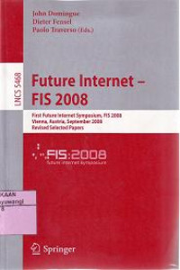 FUTURE INTERNET - FIS 2008