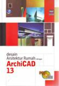 DESAIN ARSITEKTUR RUMAH DENGAN ARCHICAD 13