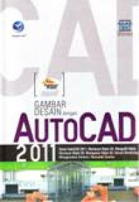 GAMBAR DESAIN DENGAN AUTOCAD 2011