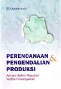 PERENCANAAN & PENGENDALIAN PRODUKSI