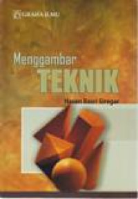 MENGGAMBAR TEKNIK