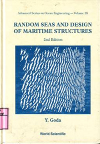 RANDOM SEAS AND DESIGN OF MARITIME STRUCTURES