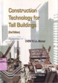 CONSTRUCTION TECHNOLOGY FOR TALL BUILDINGS