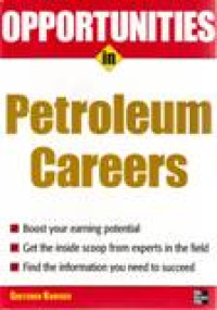 OPPORTUNITIES IN PETROLEUM CAREERS