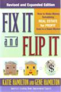 FIX IT AND FLIP IT