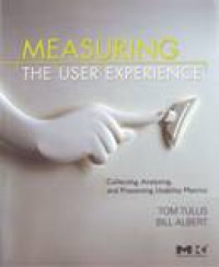 MEASURING THE USER EXPERIENCE