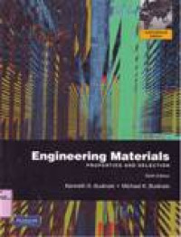 ENGINEERING AND MATERIALS PROPERTIES AND SELECTION