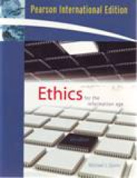 ETHICS : FOR THE INFORMATION AGE