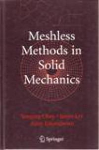 MESHLESS METHODS IN SOLID MECHANICS