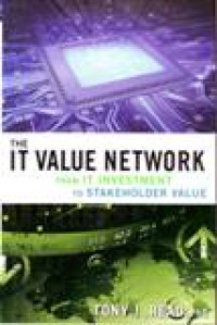 The IT value network : from IT investment to stakeholder value