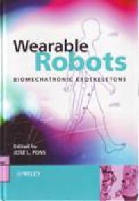 WEARABLE ROBOTS BIOMECHATRONIC EXOSKELETONS