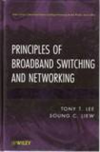 PRINCIPLES OF BROADBAND SWITCHING AND NETWORKING