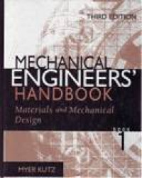 MECHANICAL ENGINEERS' HANDBOOK MATERIALS AND MECHANICAL DESIGN