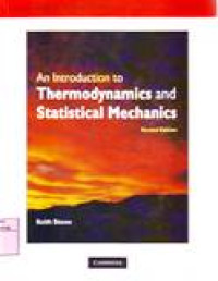 AN INTRODUCTION TO THERMODYNAMICS AND STATISTICAL MECHANICS