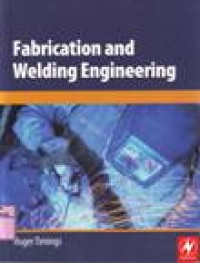 FABRICATION AND WELDING ENGINEERING