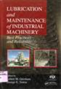 LUBRICATION AND MAINTENANCE OF INDUSTRIAL MACHINERY