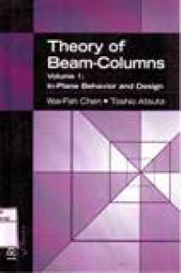 THEORY OF BEAM COLUMNS VOL 1 IN PLANE BEHAVIOR AND DESIGN