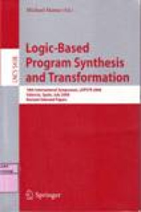 LOGIC-BASED PROGRAM SYNTHESIS AND TRANSFORMATION