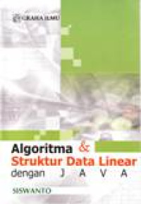 ALGORITMA & STRUKTUR DATA LINEAR DENGAN JAVA