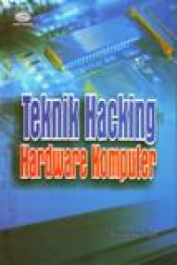 TEKNIK HACKING HARDWARE KOMPUTER