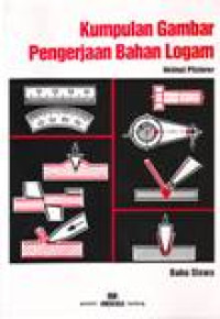 KUMPULAN GAMBAR PENGERJAAN BAHAN LOGAM