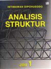 ANALISIS STRUKTUR; JILID 1