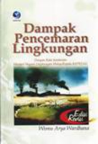 DAMPAK PENCEMARAN LINGKUNGAN