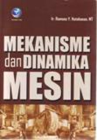 MEKANISME DAN DINAMIKA MESIN